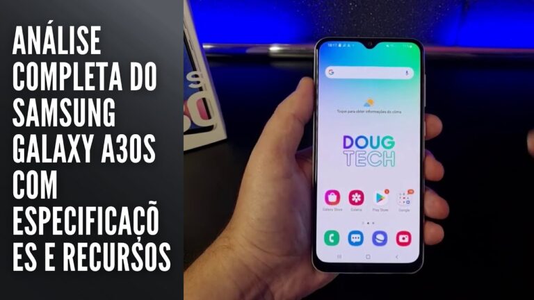 Análise completa do Samsung Galaxy A30s