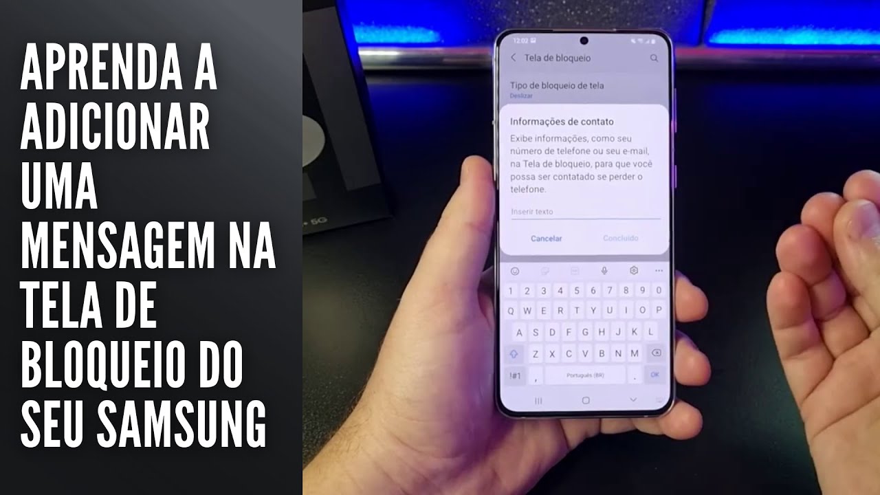 Aprenda a adicionar uma mensagem na tela de bloqueio do seu Samsung