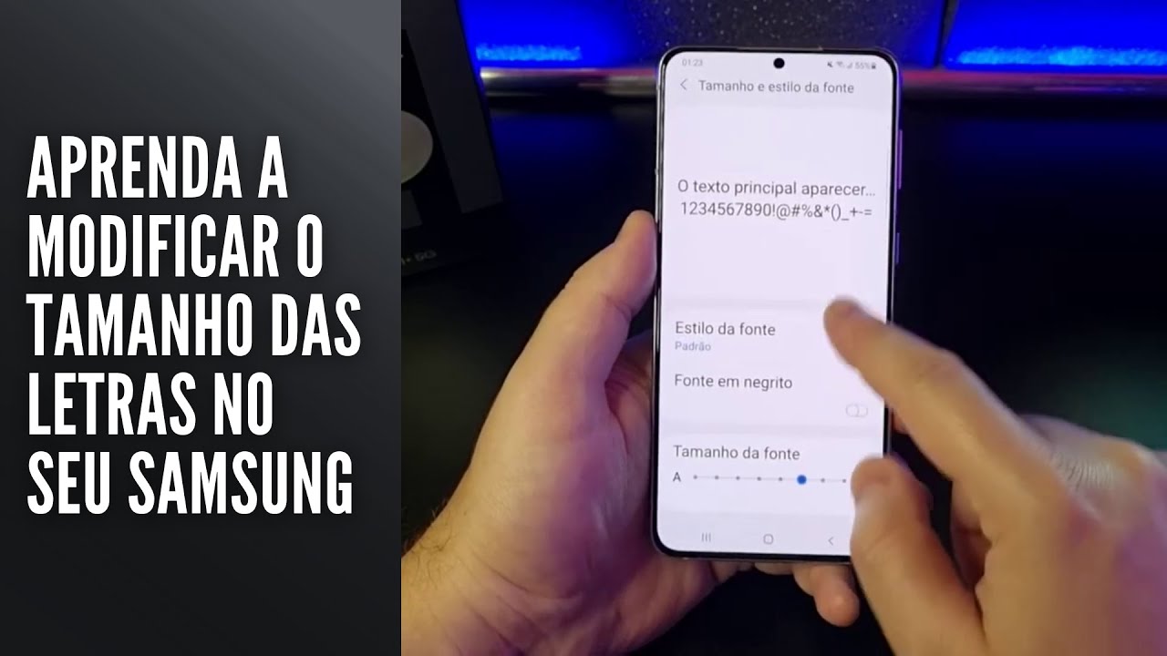 Aprenda a modificar o tamanho das letras no seu Samsung