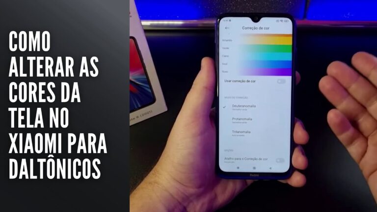 Como Alterar as Cores da Tela no Xiaomi para Daltônicos