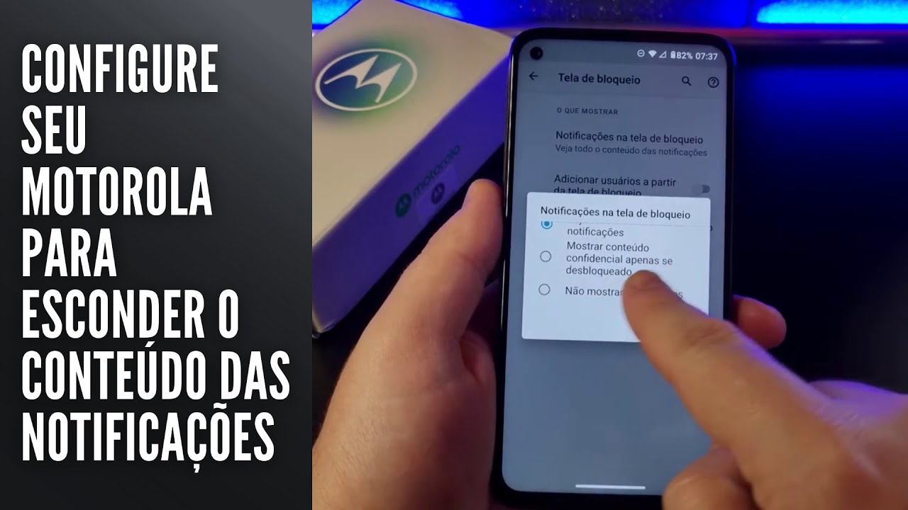 Configure seu Motorola para esconder o conteúdo das notificações