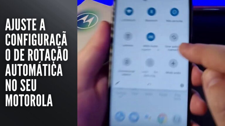 Ajuste a rotação automática no seu Motorola