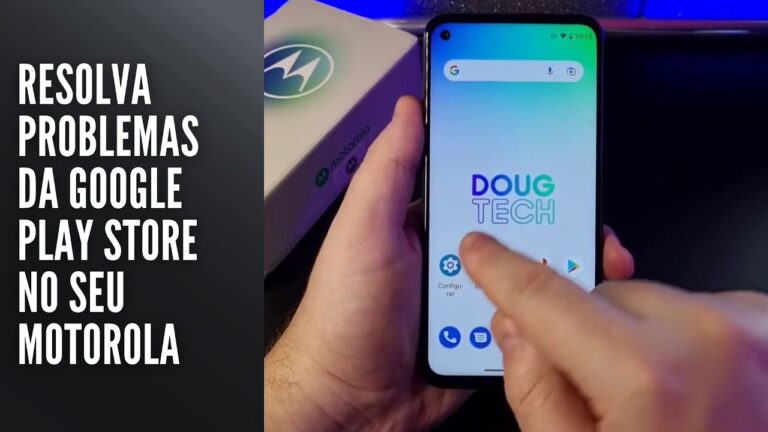 Resolva problemas da Google Play no seu Motorola