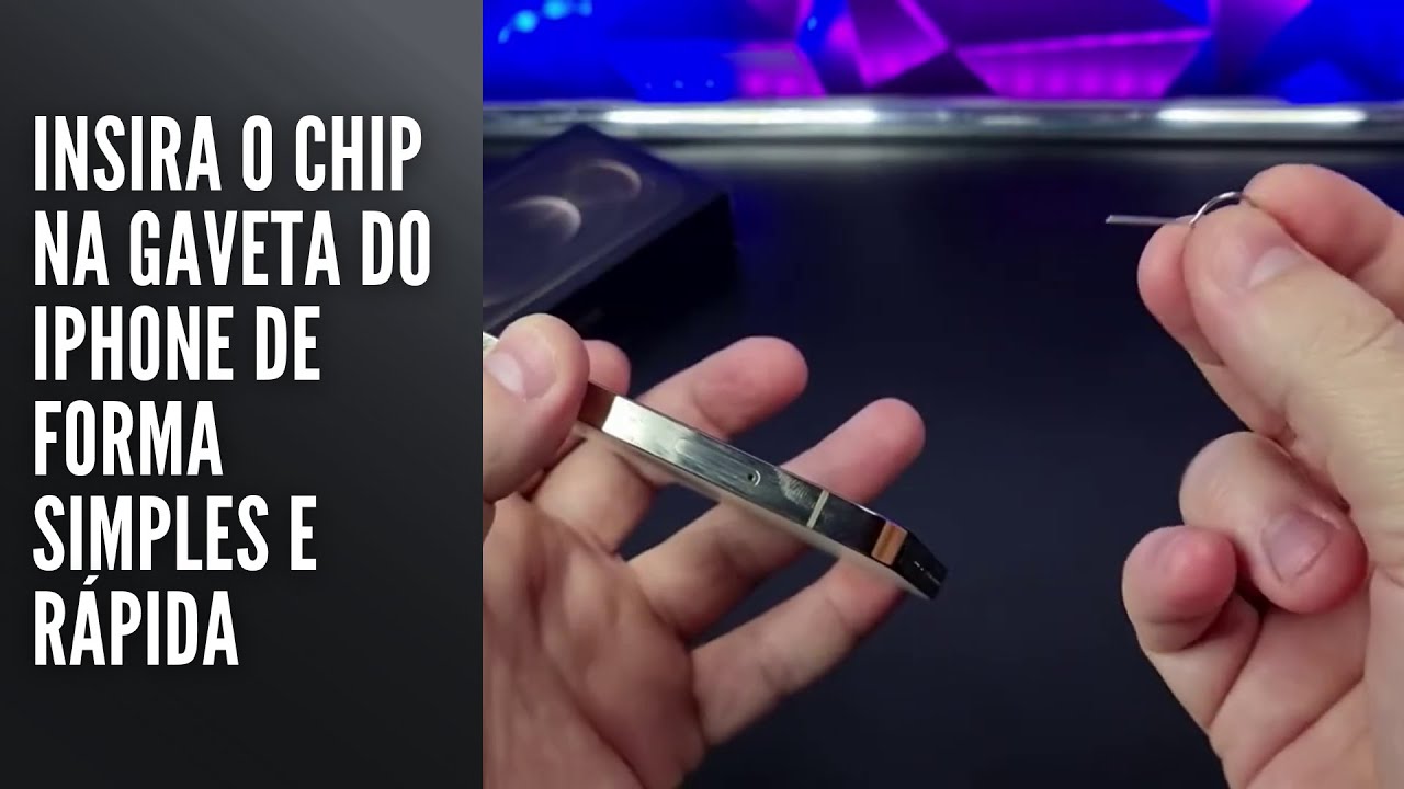 Insira o Chip na Gaveta do iPhone de Forma Simples e Rápida