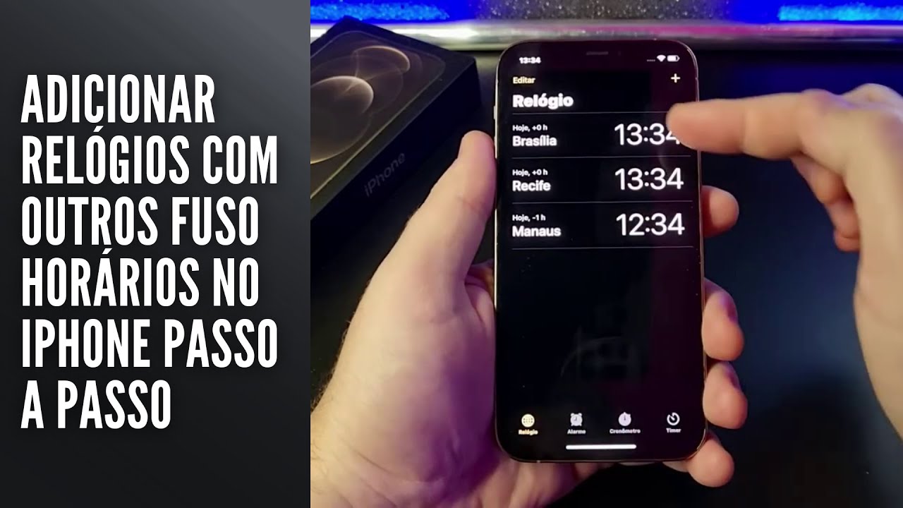 Adicionar Relógios com Outros Fuso Horários no iPhone Passo a Passo