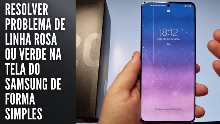 Como Resolvi o problema de linha rosa ou verde na tela do Samsung