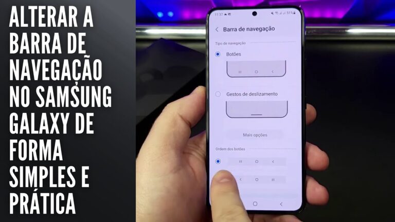 Alterar a barra de navegação no Samsung Galaxy de forma simples e prática