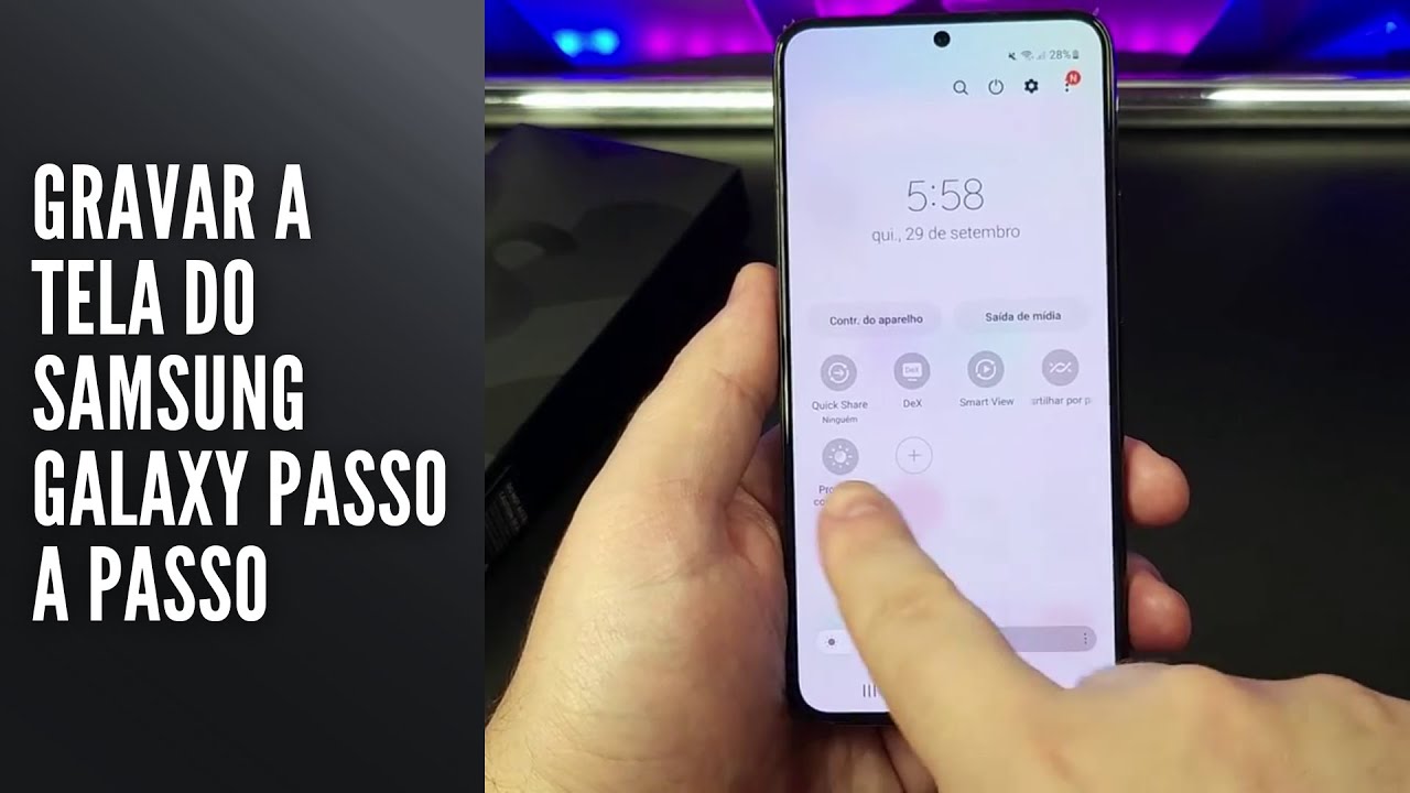 Gravar a Tela do Samsung Galaxy Passo a Passo