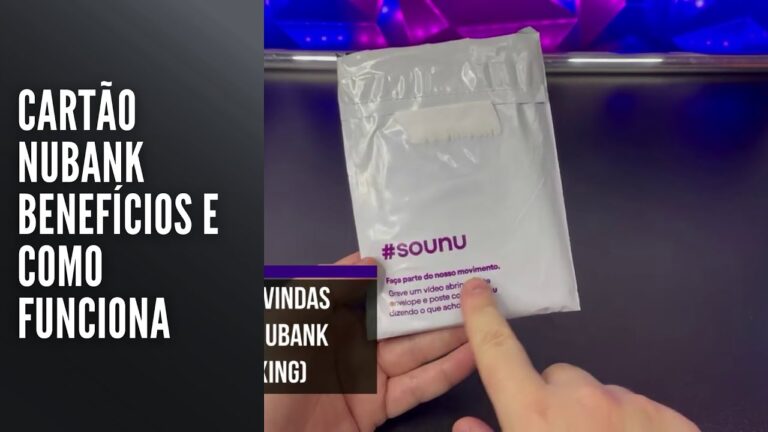Cartão Nubank – UNBOXING