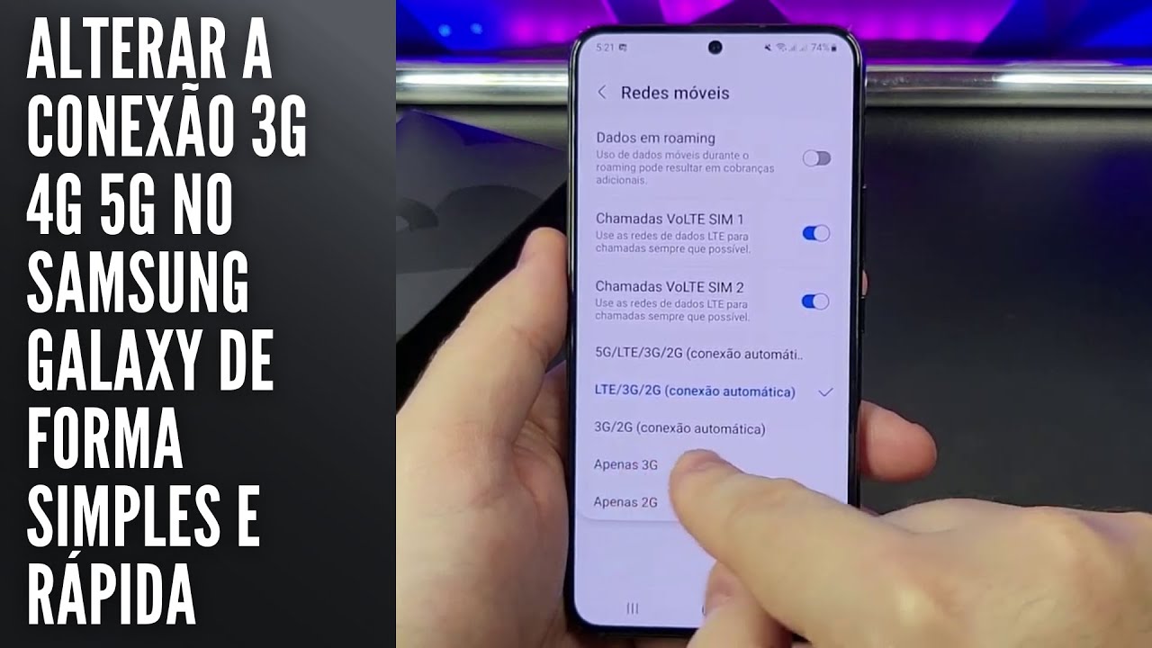 Alterar a conexão 3G 4G 5G no Samsung Galaxy de forma simples e rápida Alterar a conexão 3G 4G 5G no Samsung Galaxy de forma simples e rápida