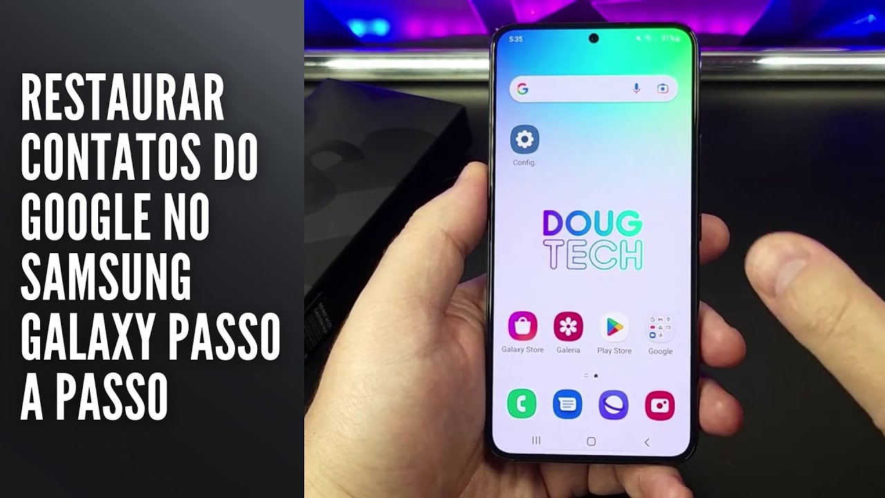 Restaurar Contatos do Google no Samsung Galaxy Passo a Passo