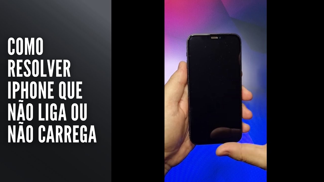 Como Resolver iPhone Que Não Liga ou Não Carrega