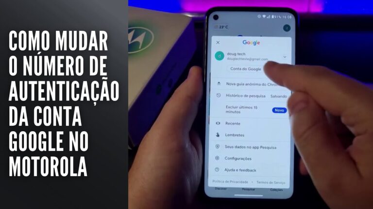 Como Mudar o Número de Autenticação da Conta Google no Motorola