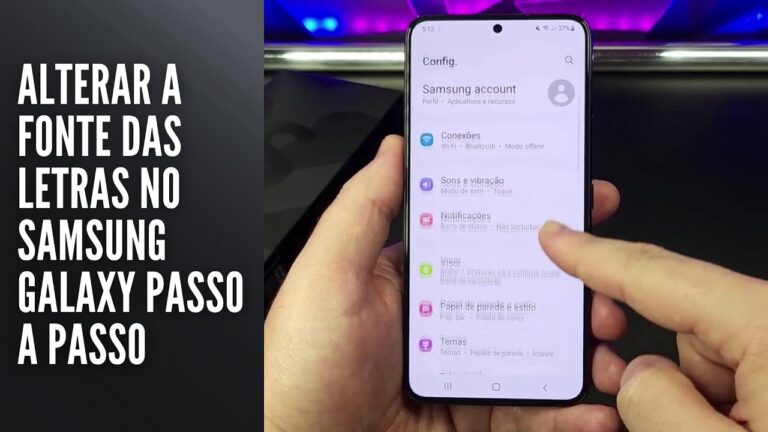 Alterar a Fonte das Letras no Samsung Galaxy Passo a Passo