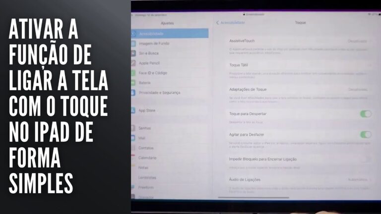 Ativar a função de ligar a tela com o toque no iPad de forma simples