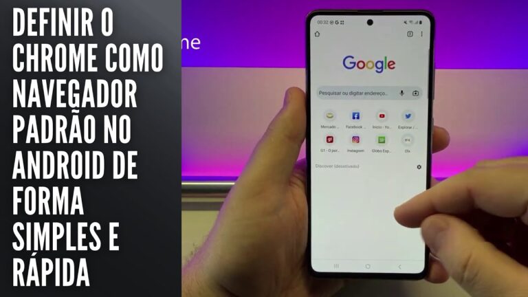 Definir o Chrome como navegador padrão no Android de forma simples e rápida