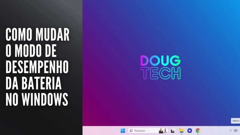 Como Mudar o Modo de Desempenho da Bateria no Windows