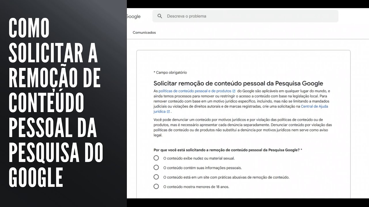 Como Solicitar a Remoção de Conteúdo Pessoal da Pesquisa do Google