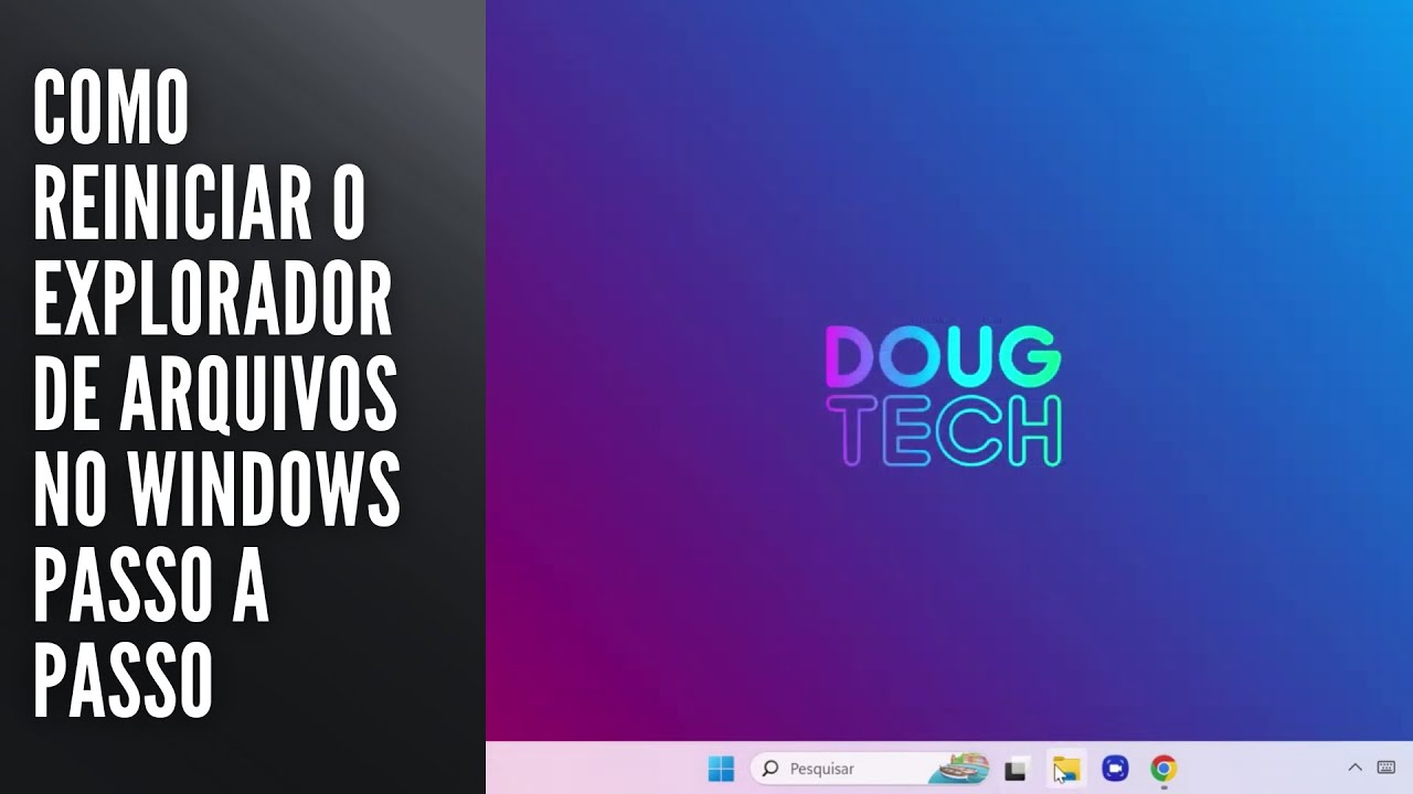 Como Reiniciar o Explorador de Arquivos no Windows Passo a Passo