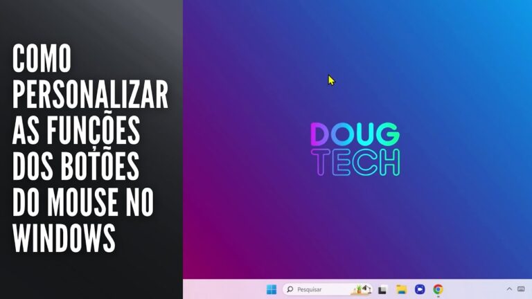 Como Personalizar as Funções dos Botões do Mouse no Windows