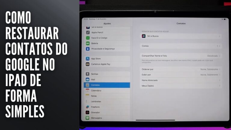 Como Restaurar Contatos do Google no iPad de Forma Simples