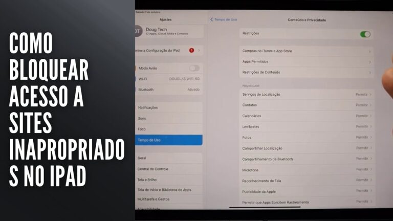 Como Bloquear Acesso a Sites Inapropriados no iPad