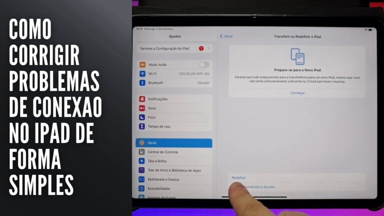 Como Corrigir Problemas de Conexao no iPad de Forma Simples