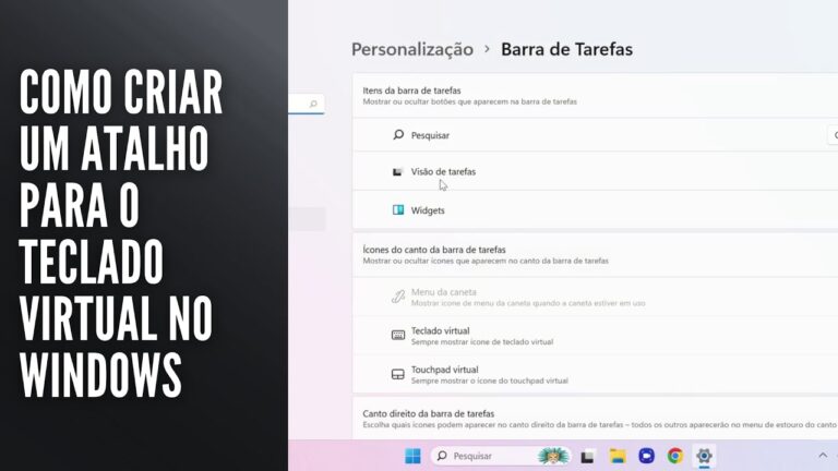Como Criar um Atalho para o Teclado Virtual no Windows