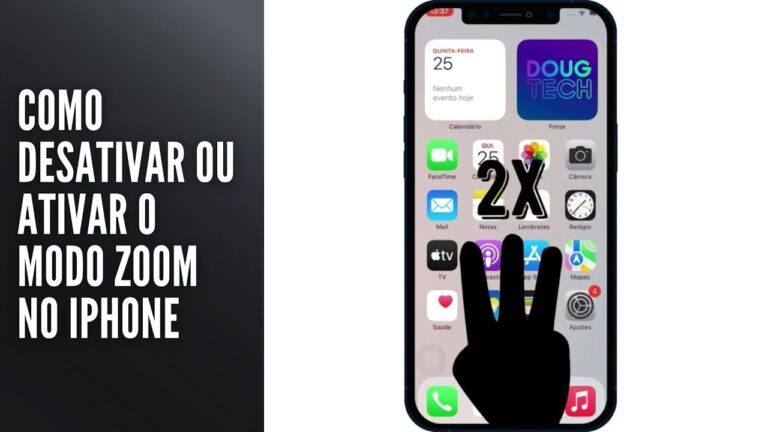 Como Desativar ou Ativar o Modo Zoom no iPhone
