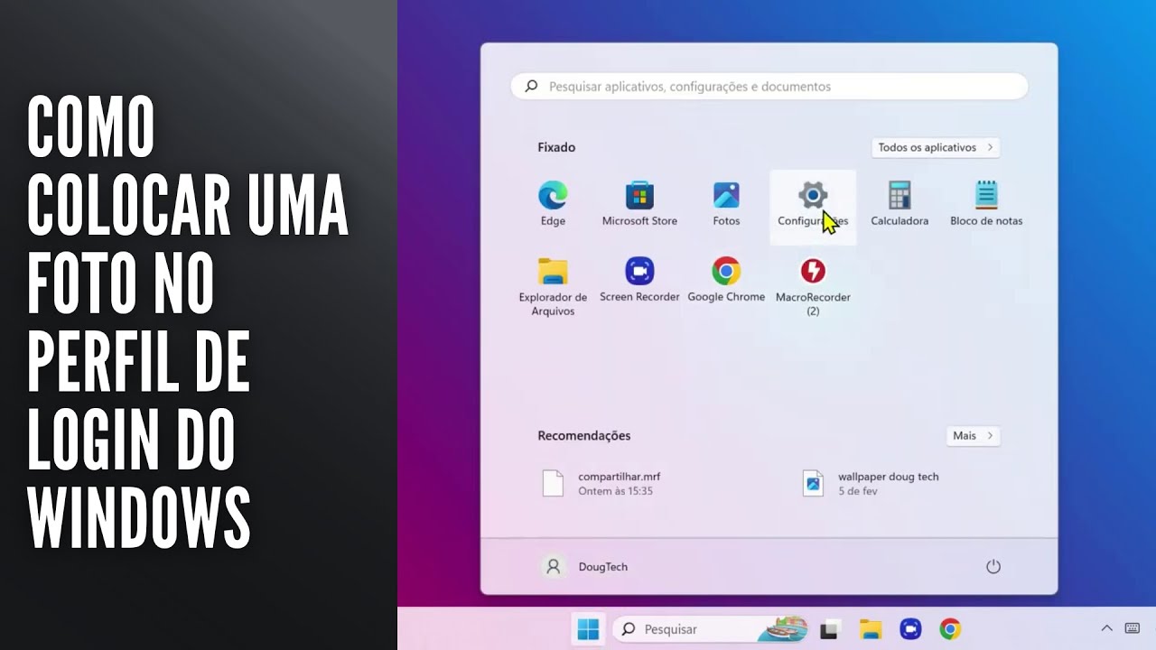 Como Colocar uma Foto no Perfil de Login do Windows