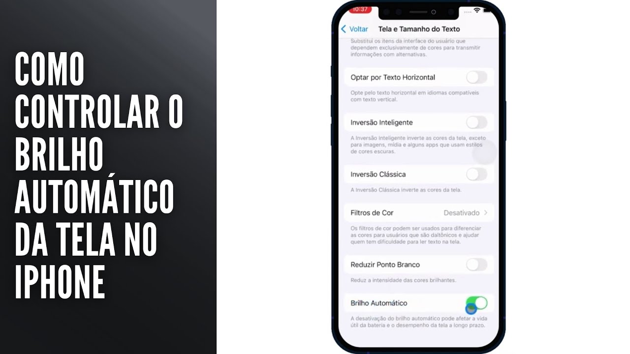 Como Controlar o Brilho Automático da Tela no iPhone Como Controlar o Brilho Automático da Tela no iPhone