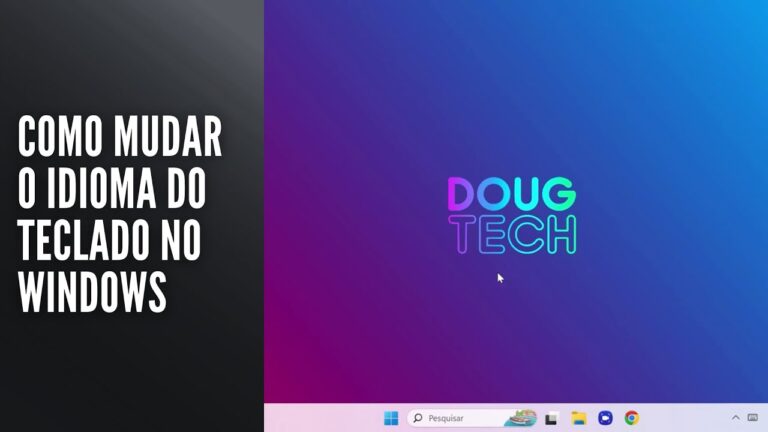 Como Mudar o Idioma do Teclado no Windows