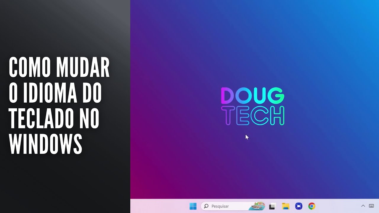 Como Mudar o Idioma do Teclado no Windows Como Mudar o Idioma do Teclado no Windows
