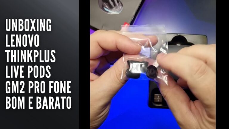 Unboxing Lenovo Thinkplus Live Pods GM2 Pro Fone Bom e Barato