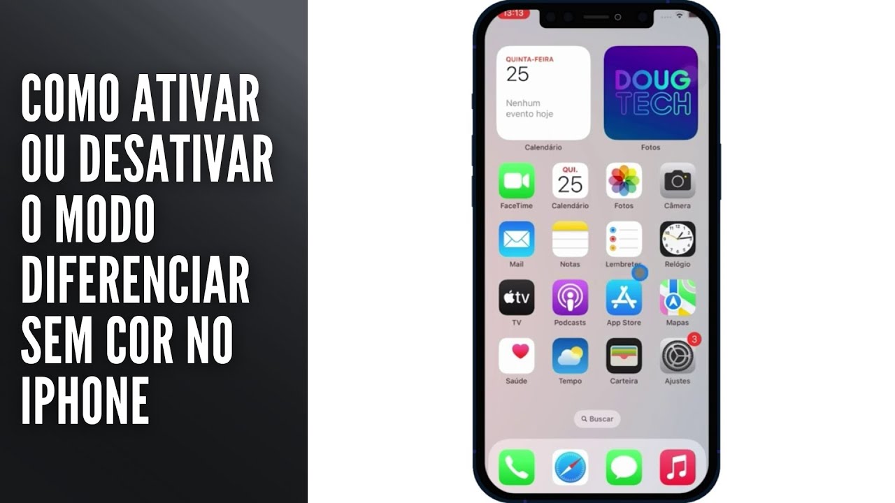 Como Ativar ou Desativar o Modo Diferenciar Sem Cor no iPhone Como Ativar ou Desativar o Modo Diferenciar Sem Cor no iPhone