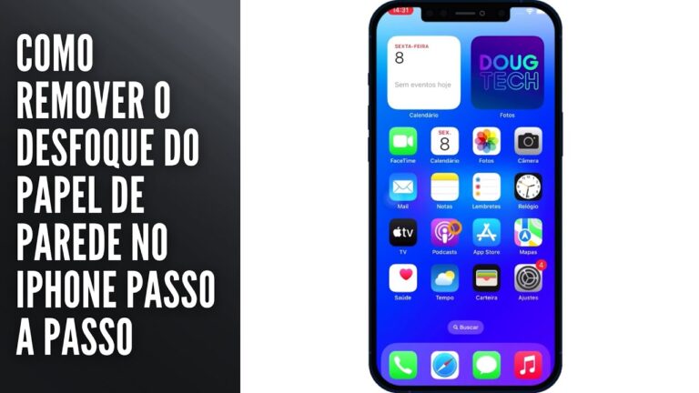 Como Remover o Desfoque do Papel de Parede no iPhone Passo a Passo