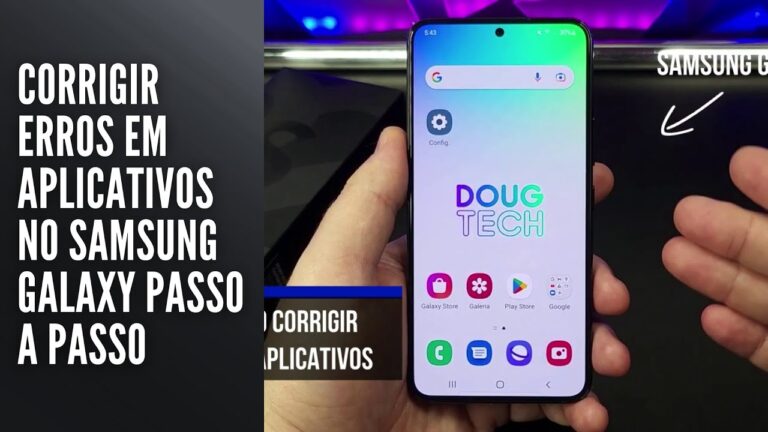 Corrigir Erros em Aplicativos no Samsung Galaxy Passo a Passo
