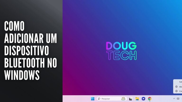 Como Adicionar um Dispositivo Bluetooth no Windows