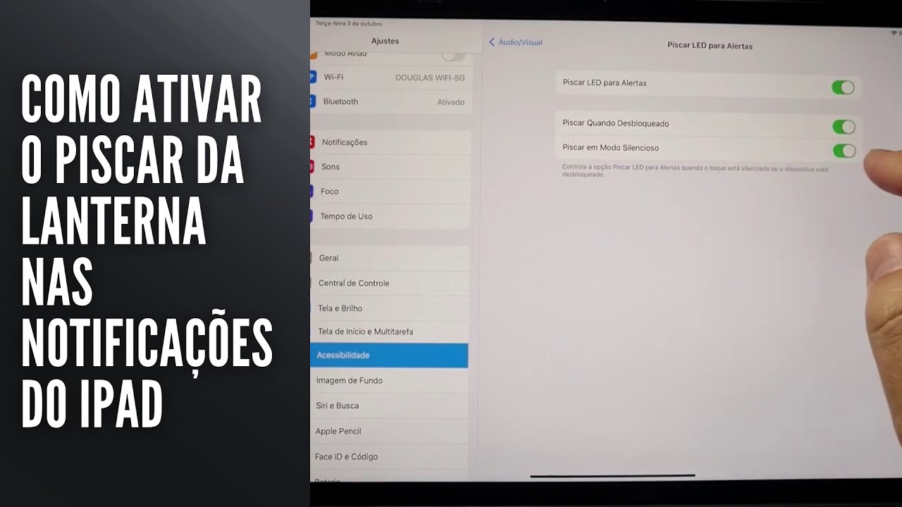 Como Ativar o Piscar da Lanterna nas Notificações do iPad Como Ativar o Piscar da Lanterna nas Notificações do iPad