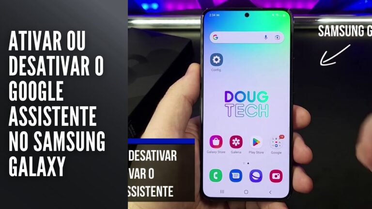 Ativar ou Desativar o Google Assistente no Samsung Galaxy