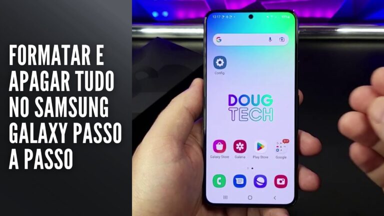 Formatar e Apagar Tudo no Samsung Galaxy Passo a Passo