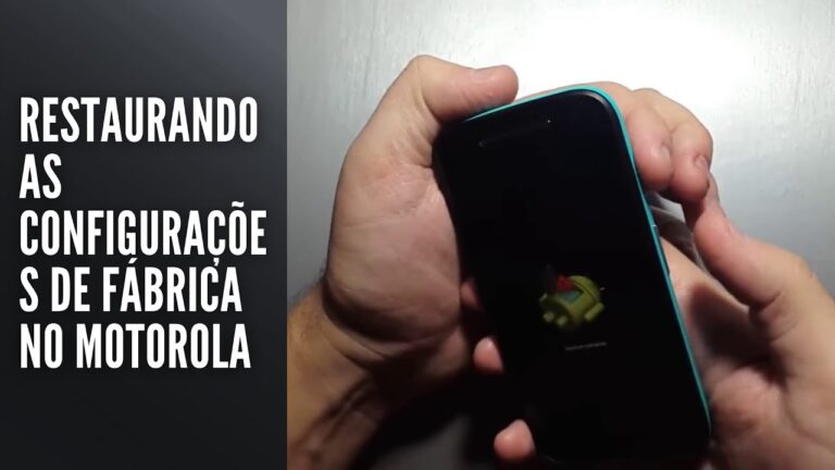 Restaurando as configurações de fábrica no Motorola