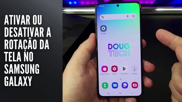 Ativar ou Desativar a Rotação da Tela no Samsung Galaxy
