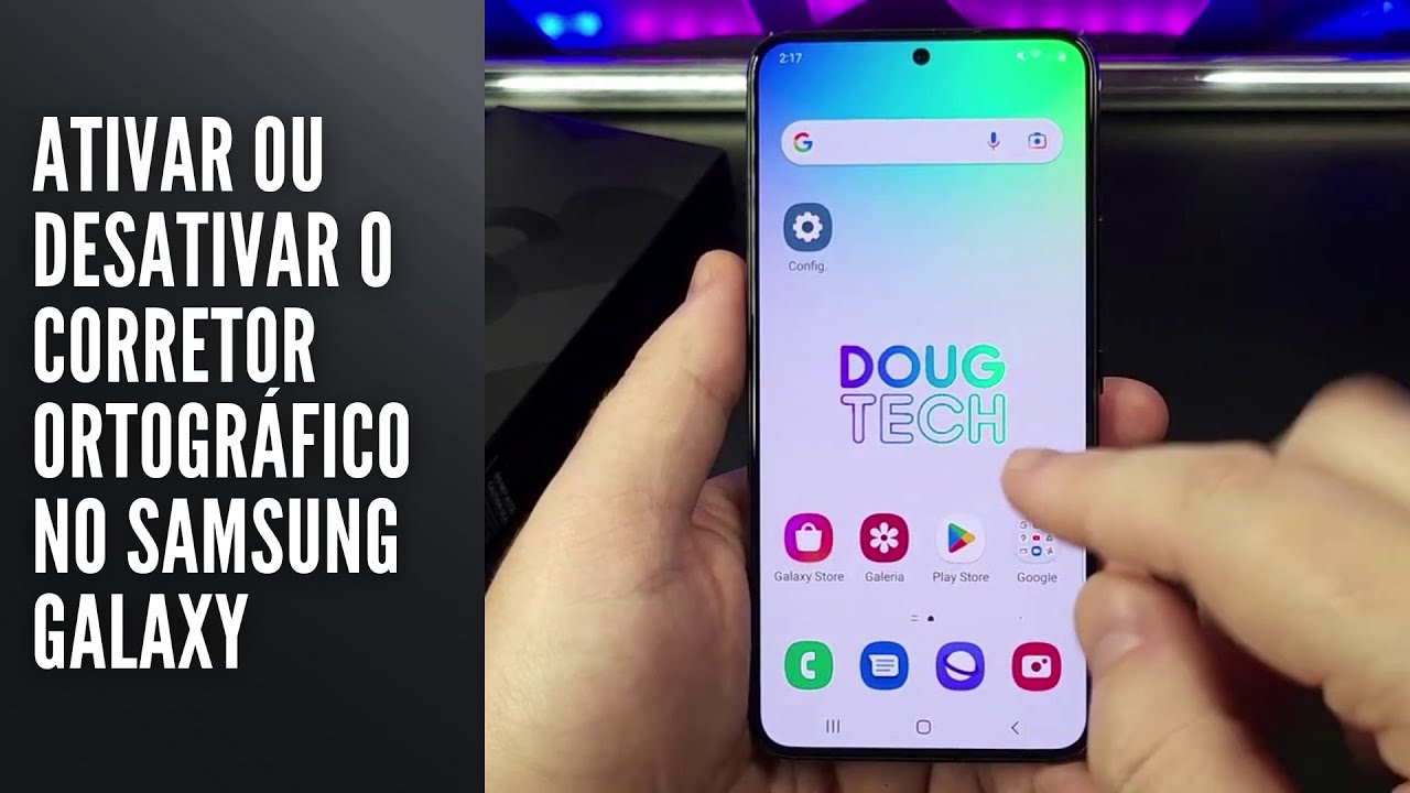 Ativar ou Desativar o Corretor Ortográfico no Samsung Galaxy Ativar ou Desativar o Corretor Ortográfico no Samsung Galaxy