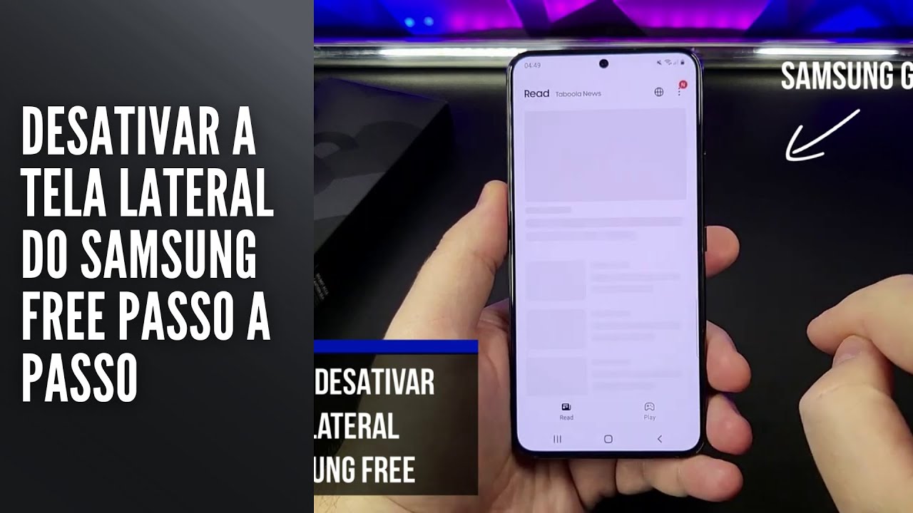 Desativar a Tela Lateral do Samsung Free Passo a Passo
