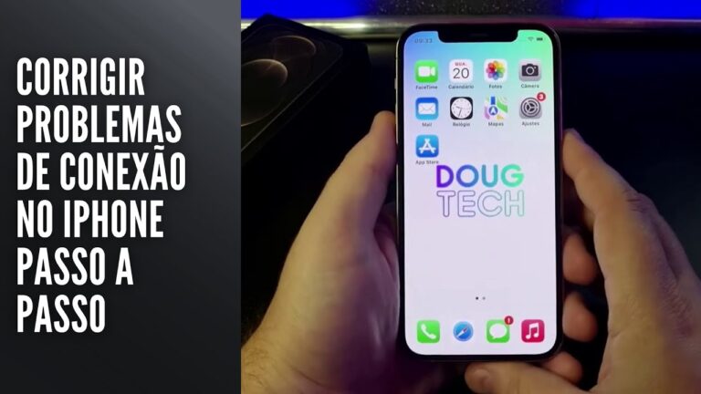 Corrigir Problemas de Conexão no iPhone Passo a Passo