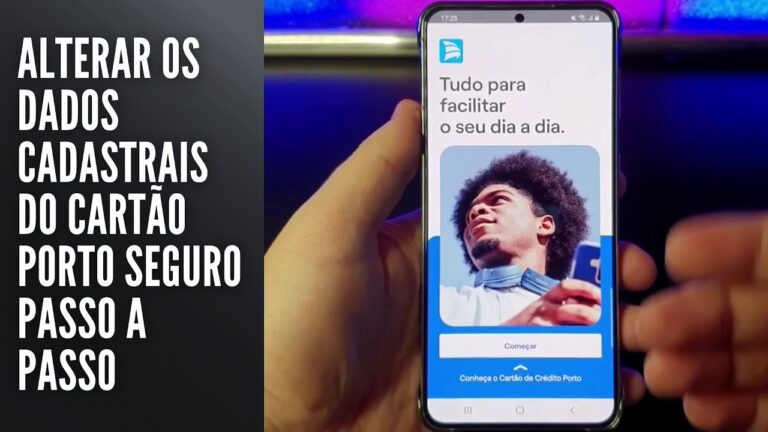 Alterar os Dados Cadastrais do Cartão Porto Seguro Passo a Passo