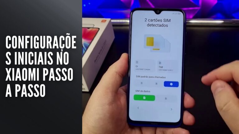 Configurações iniciais no Xiaomi passo a passo