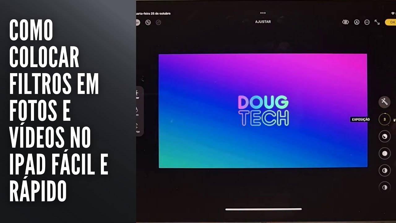 Como Colocar Filtros em Fotos e Vídeos no iPad Fácil e Rápido