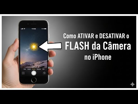 Ative ou desative o FLASH da Câmera no iPhone